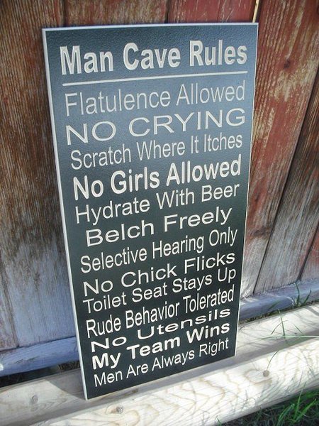 Man cave rules.jpg
