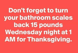 turn-back-your-bathroom-scale-for-thanksgiving.jpg