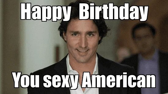 happy-birthday-you-sexy-american-meme.jpg